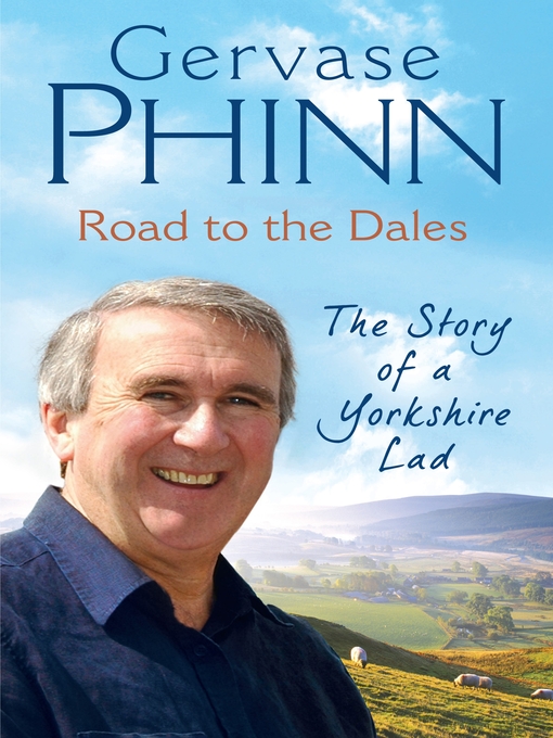 Title details for Road to the Dales by Gervase Phinn - Available